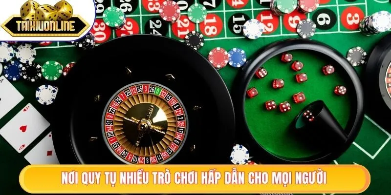 Nơi quy tụ nhiều trò chơi hấp dẫn cho mọi người